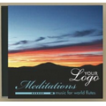 Meditations - Music for World Flutes